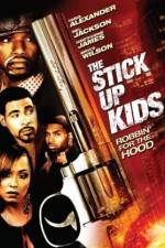 Watch The Stick Up Kids M4uhd