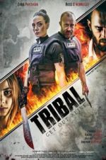 Watch Tribal Get Out Alive M4uhd