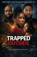 Watch Trapped Outside M4uhd