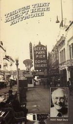 Watch Things That Aren\'t Here Anymore M4uhd