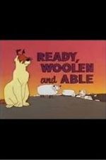 Watch Ready, Woolen and Able (Short 1960) M4uhd