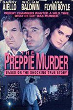 Watch The Preppie Murder M4uhd