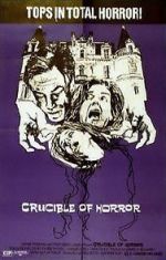 Watch Crucible of Horror M4uhd