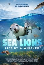 Watch Sea Lions: Life by a Whisker (Short 2020) M4uhd