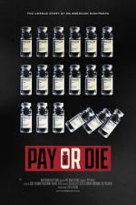 Watch Pay or Die M4uhd