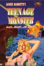 Watch Teenage Monster M4uhd