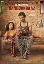 Watch Babumoshai Bandookbaaz M4uhd