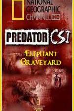 Watch Predator CSI Elephant Graveyard M4uhd