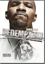 Watch Redemption: The Stan Tookie Williams Story M4uhd