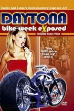 Watch Bike Week Exposed: Saints and Sinners M4uhd