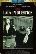 Watch The Lady in Question M4uhd