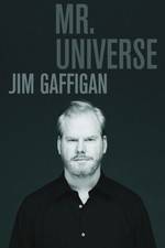 Watch Jim Gaffigan Mr Universe M4uhd