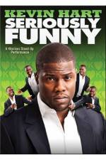 Watch Kevin Hart: Seriously Funny M4uhd