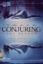 Watch Conjuring: The Beyond M4uhd