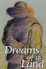 Watch Dreams of a Land M4uhd