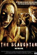 Watch The Slaughter M4uhd