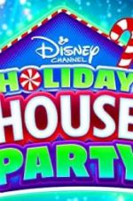 Watch Disney Channel Holiday House Party M4uhd