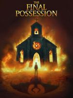 Watch The Final Possession M4uhd