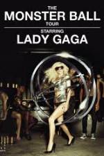 Watch Lady Gaga - The Monster Ball Tour at Madison Square Garden M4uhd
