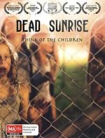 Watch Dead Sunrise M4uhd