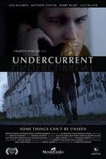 Watch Undercurrent M4uhd