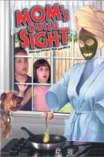 Watch Mom's Outta Sight M4uhd