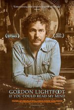 Watch Gordon Lightfoot: If You Could Read My Mind M4uhd