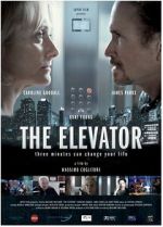 Watch The Elevator: Three Minutes Can Change Your Life M4uhd