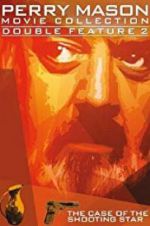 Watch Perry Mason: The Case of the Shooting Star M4uhd