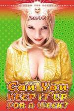 Watch Can I Keep It Up for a Week M4uhd