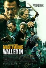 Watch Twilight of the Warriors: Walled In M4uhd