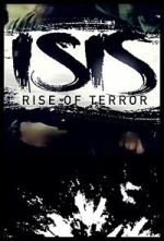 Watch ISIS: Rise of Terror M4uhd