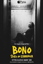 Watch Bono: Stories of Surrender M4uhd