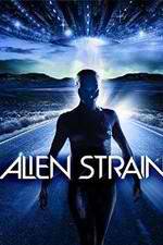 Watch Alien Strain M4uhd