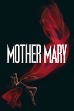 Watch Mother Mary M4uhd
