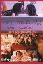 Watch Kept and Dreamless M4uhd