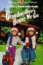 Watch To Grandmother's House We Go M4uhd