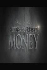 Watch Hidden Secrets of Money M4uhd