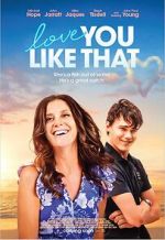 Watch Love You Like That M4uhd