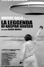 Watch The Legend of Kaspar Hauser M4uhd