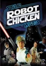 Watch Robot Chicken: Star Wars (TV Short 2007) M4uhd