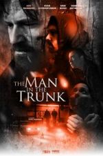 Watch The Man in the Trunk M4uhd