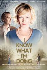 Watch I Know What Im Doing M4uhd