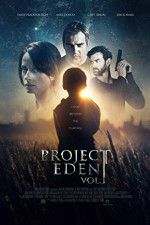 Watch Project Eden Vol I M4uhd