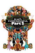 Watch That\'s Entertainment, Part II M4uhd