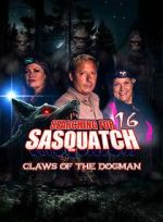 Watch Searching for Sasquatch 16: Claws of the Dogman M4uhd