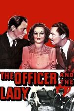 Watch The Officer and the Lady M4uhd