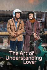 Watch The Art of Understanding Lover M4uhd
