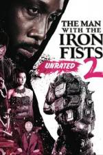 Watch The Man with the Iron Fists 2 M4uhd