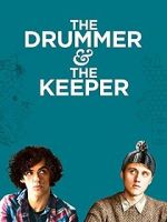 Watch The Drummer and the Keeper M4uhd
